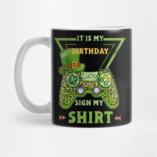 It's My Birthday Sign My Video Game Birthday Party Gamer , st patricks day by KRMOSH